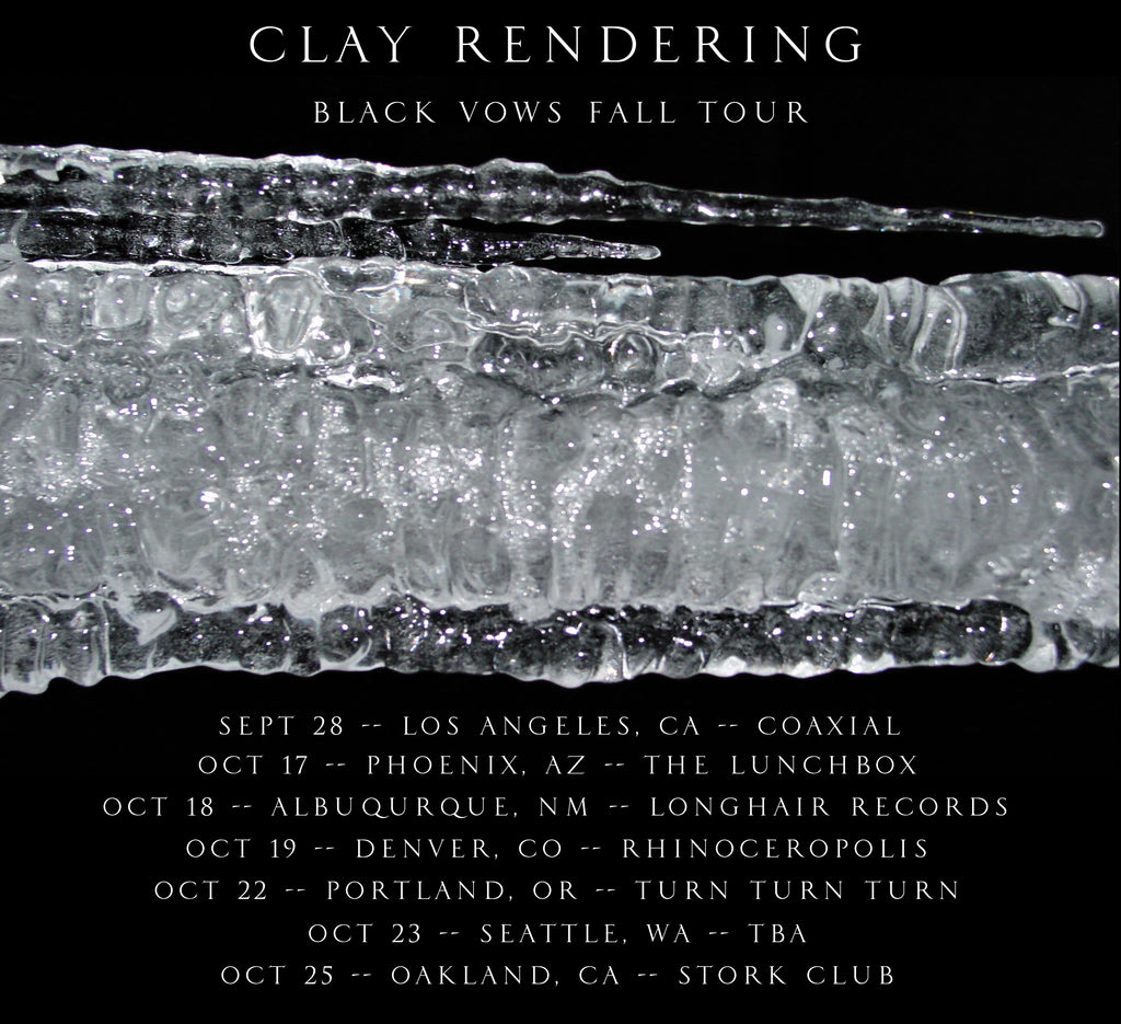 CLAY RENDERING 'BLACK VOWS' TOUR ANNOUNCED