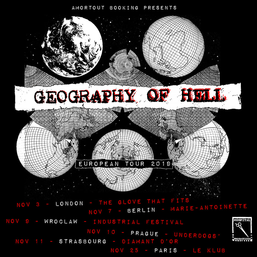 GEOGRAPHY OF HELL EUROPEAN FALL 2019 TOUR DATES