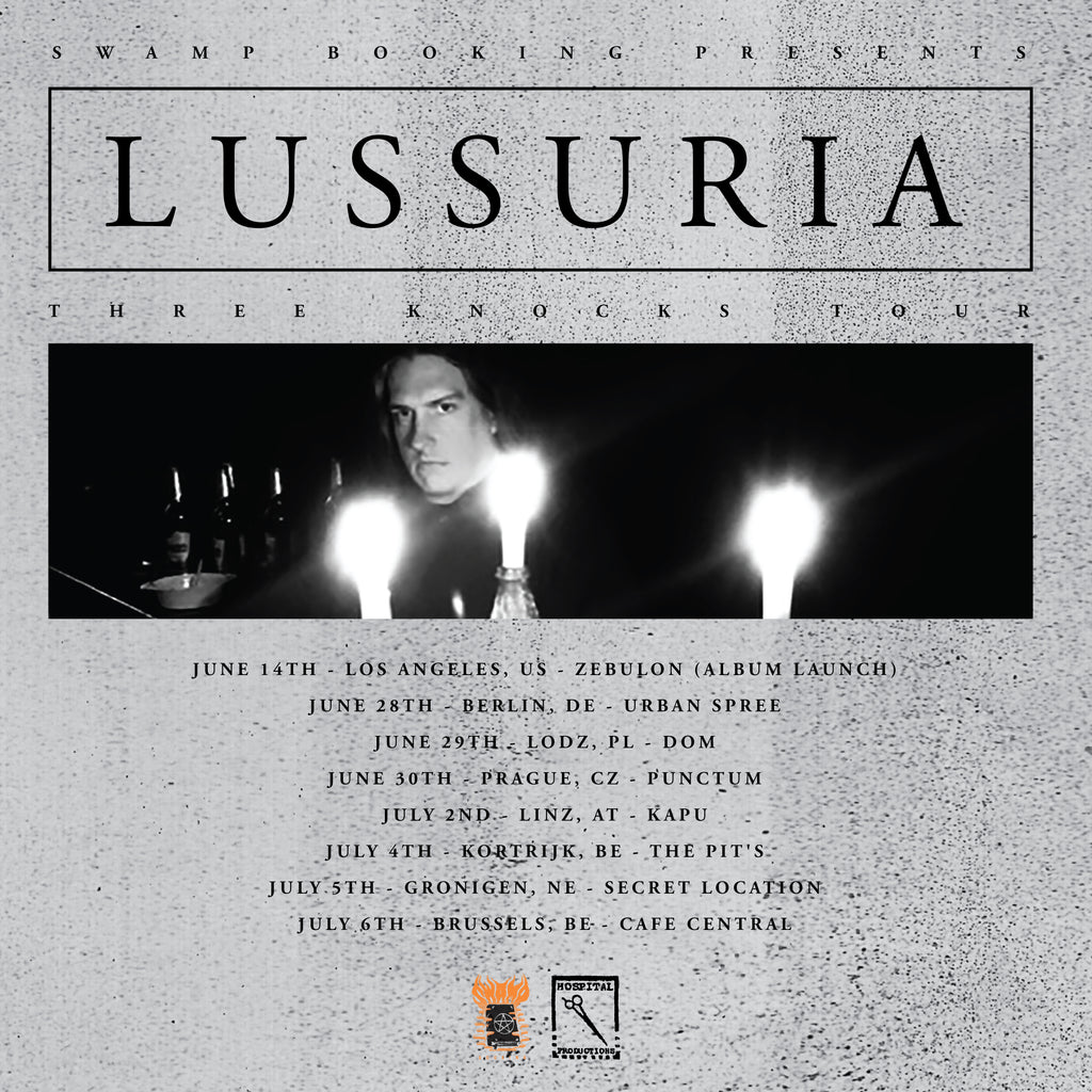 LUSSURIA 'THREE KNOCKS' TOUR ANNOUNCED
