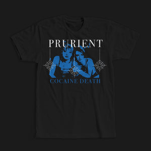 PRURIENT | COCAlNE DEATH FOREVER | T SHIRT PRE ORDER