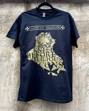 VATICAN SHADOW | KNEEL BEFORE... KNOCKOUT DESERT | T SHIRT